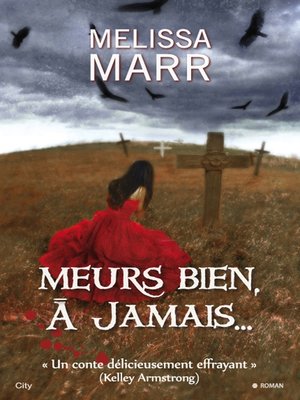 cover image of Meurs bien à jamais